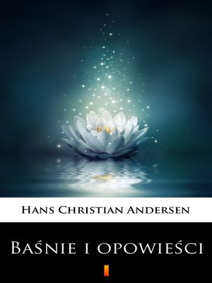 cover image of Baśnie i opowieści